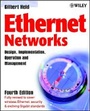 Cover: Ethernet Networks - Design, Implementation, Operation & Management 4e - Wiley