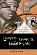 Cover: Lawyers, Lawsuits, and Legal Rights - University of California Press