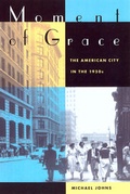 Cover: Moment of Grace - University of California Press