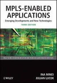 Enlarge image Cover: MPLS-Enabled Applications - Emerging Developments and New Technologies 3e - Wiley