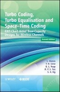 Enlarge image Cover: Turbo Coding, Turbo Equalisation and Space-Time Coding - EXIT-Chart-Aided Near-Capacity Designs for Wireless Channels 2e - Wiley