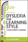 Cover: Dyslexia and Learning Style - A Practitioner's Handbook 2e - Wiley