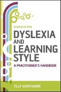 Enlarge image Cover: Dyslexia and Learning Style - A Practitioner's Handbook 2e - Wiley
