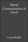 Cover: Metal Contamination of Food - Its Significance for Food Quality and Human Health 3e - Wiley