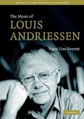 Cover: The Music of Louis Andriessen - Cambridge University Press
