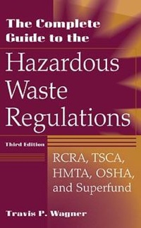 Abbildung von: The Complete Guide to the Hazardous Waste Regulations - Wiley