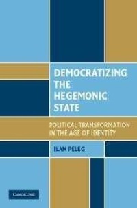 Enlarge image Cover: Democratizing the Hegemonic State - Cambridge University Press