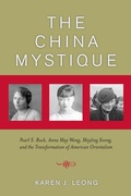 Cover: The China Mystique - University of California Press