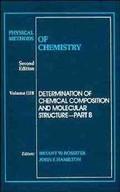 Cover: Physical Methods of Chemistry, Determination of Chemical Composition and Molecular Structure - Wiley