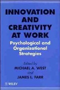 Cover: Innovation and Creativity at Work - Wiley