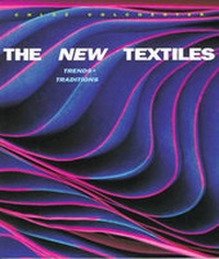Abbildung von: New Textiles: Trends and Traditions - Thames & Hudson Ltd