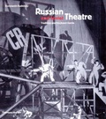 Cover: Russian and Soviet Theatre - Thames & Hudson Ltd