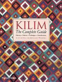 Abbildung von: Kilim: The Complete Guide - Thames & Hudson Ltd