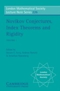 Cover: Novikov Conjectures, Index Theorems, and Rigidity: Volume 1 - Cambridge University Press
