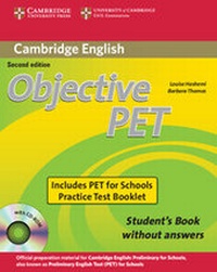 Enlarge image Cover: Objective PET For Schools Pack without Answers (Student's Book with CD-ROM and for Schools Practice Test Booklet) - Cambridge University Press