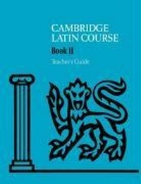 Enlarge image Cover: Cambridge Latin Course Teacher's Guide 2 4th Edition - Cambridge University Press