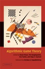 Cover: Algorithmic Game Theory - Cambridge University Press