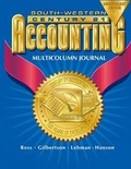 Cover: Century 21 Accounting Multicolumn Journal Anniversary Edition, 1st Year Course Chapters 1-26 - South Western Educational Publishing