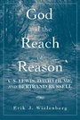 Cover: God and the Reach of Reason - Cambridge University Press
