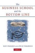Cover: The Business School and the Bottom Line - Cambridge University Press