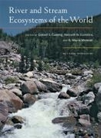 Enlarge image Cover: River and Stream Ecosystems of the World - University of California Press