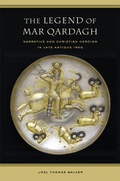 Cover: The Legend of Mar Qardagh - University of California Press
