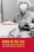 Cover: Born in the USA - University of California Press