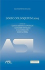 Cover: Logic Colloquium 2005 - Cambridge University Press
