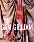 Cover: Sam Gilliam - University of California Press