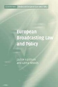 Abbildung von: European Broadcasting Law and Policy - Cambridge University Press