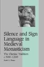 Cover: Silence and Sign Language in Medieval Monasticism - Cambridge University Press