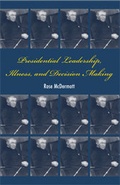 Cover: Presidential Leadership, Illness, and Decision Making - Cambridge University Press