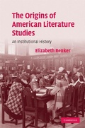 Cover: The Origins of American Literature Studies - Cambridge University Press