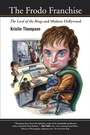 Cover: The Frodo Franchise - University of California Press