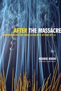 Cover: After the Massacre - University of California Press