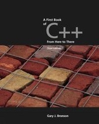 Enlarge image Cover: A First Book of C++, From Here to There - Course Technology Inc