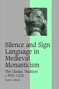 Enlarge image Cover: Silence and Sign Language in Medieval Monasticism - Cambridge University Press