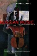 Cover: A History of Russian Music - University of California Press