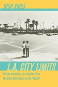 Cover: L.A. City Limits - University of California Press