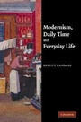 Cover: Modernism, Daily Time and Everyday Life - Cambridge University Press