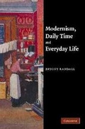 Cover: Modernism, Daily Time and Everyday Life - Cambridge University Press