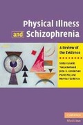 Cover: Physical Illness and Schizophrenia - Cambridge University Press