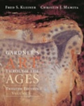 Cover: Art Through the Ages: Chapters 1-18 v.1 - Wadsworth Publishing Co Inc