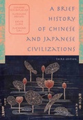 Cover: Brief History of Chinese and Japanese Civilizations - Wadsworth Publishing Co Inc