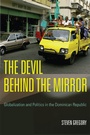 Cover: The Devil behind the Mirror - University of California Press