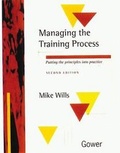 Cover: Managing the Training Process - Gower Publishing Ltd