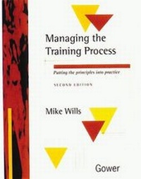 Enlarge image Cover: Managing the Training Process - Gower Publishing Ltd