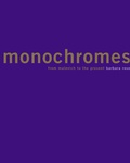 Cover: Monochromes - University of California Press