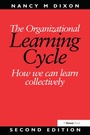 Cover: The Organizational Learning Cycle - Gower Publishing Ltd