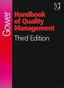 Cover: Gower Handbook of Quality Management - Gower Publishing Ltd